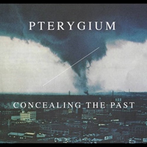 Pterygium - Concealing the Past (2018) Download