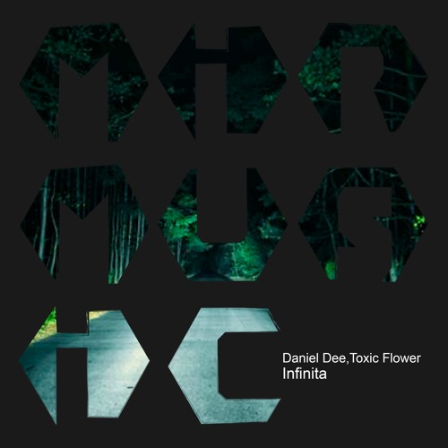 Daniel Dee & Toxic Flower – Infinita (2023)