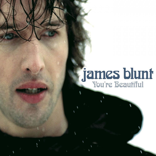 James Blunt - You're Beautiful (2005) Download