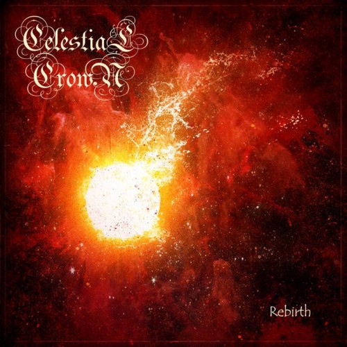 Celestial Crown - Rebirth (2016) Download