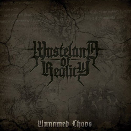 Wasteland of Reality - Unnamed Chaos (2013) Download