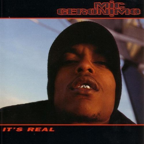 Mic Geronimo - It's Real (1994) Download