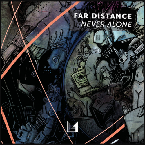 Far Distance – Never Alone (2023)