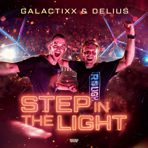 Galactixx & Delius – Step In The Light (2023)