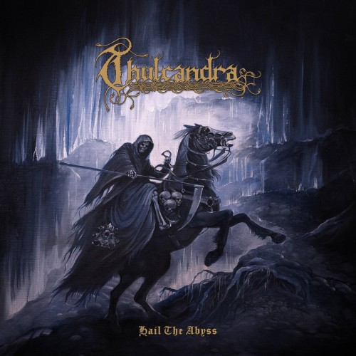 Thulcandra - Hail the Abyss (2023) Download
