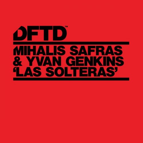 Mihalis Safras & Yvan Genkins - Las Solteras (2023) Download