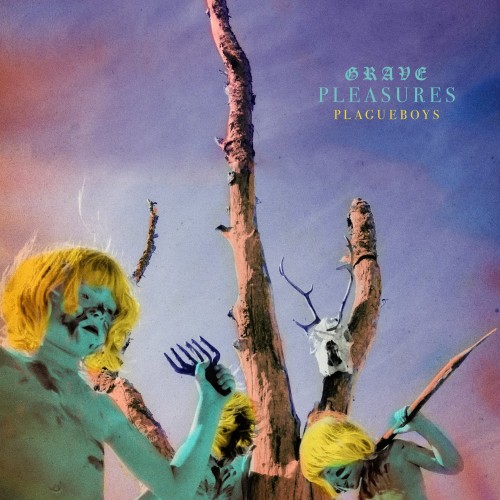 Grave Pleasures-Plagueboys-16BIT-WEB-FLAC-2023-ENRiCH