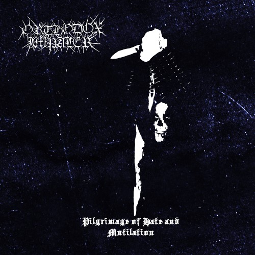 Orthodox Impaler - Pilgrimage of Hate and Mutilation (2023) Download