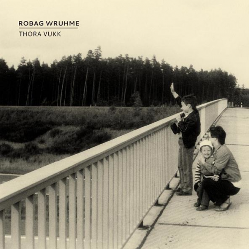 Robag Wruhme - Thora Vukk (2011) Download