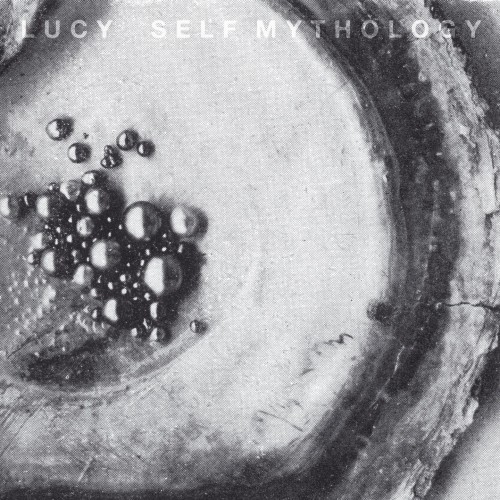 Lucy – Self Mythology (2016)