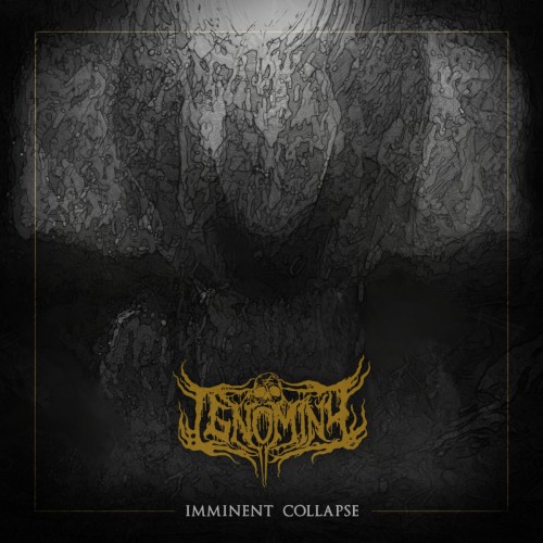 Ignominy - Imminent Collapse (2023) Download