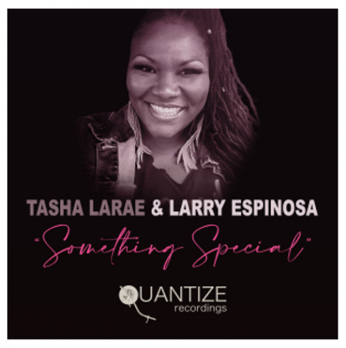 Tasha LaRae & Larry Espinosa - Something Special (2023) Download