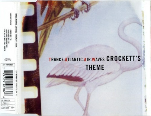 Trance.Atlantic.Air.Waves - Crockett's Theme (1998) Download