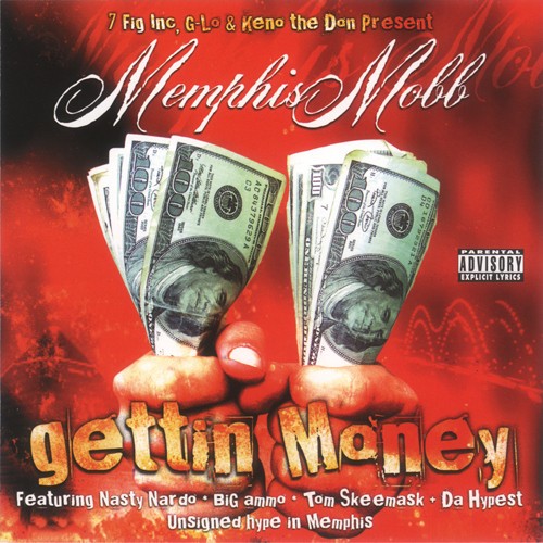 Memphis Mobb - Gettin Money (2006) Download