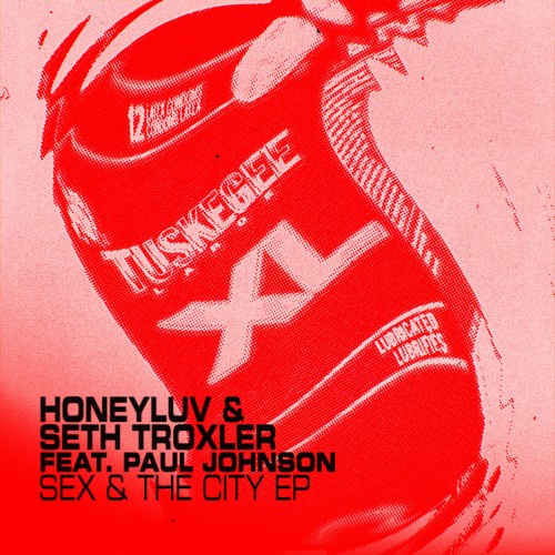 HoneyLuv & Seth Troxler & Paul Johnson - Sex and The City EP (2023) Download