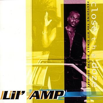 Lil' AMP - Close The Doze (1998) Download