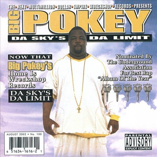 Big Pokey - Da Sky's Da Limit (2002) Download
