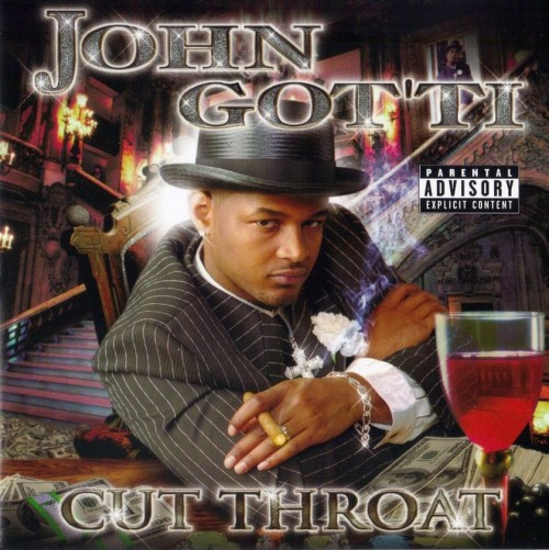 John Got'ti - Cut Throat (2001) Download