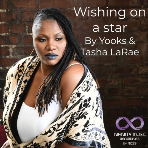 Yooks & Tasha LaRae – Wishing On A Star (2023)