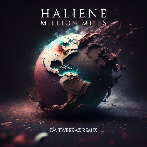HALIENE - Million Miles (Da Tweekaz Remix) (2023) Download