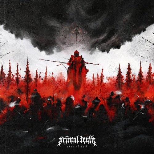 Primal Truth - Seed Of Evil (2023) Download