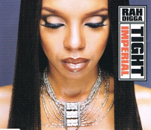 Rah Digga - Tight (1999) Download