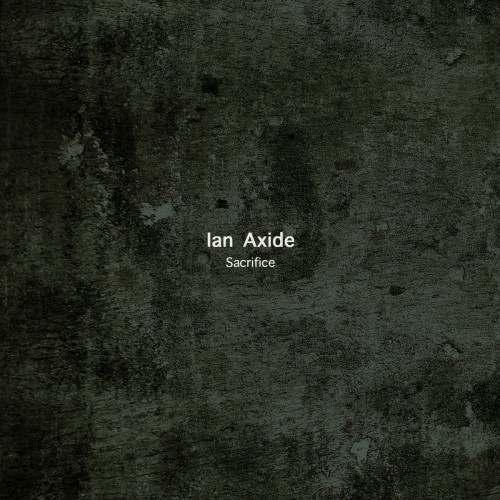 Ian Axide – Sacrifice (2023)