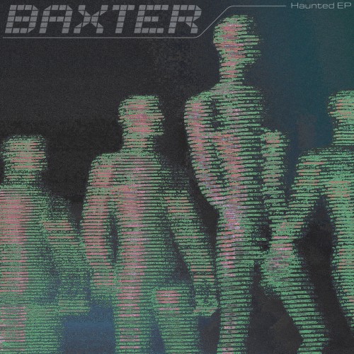 Baxter - Haunted (2023) Download