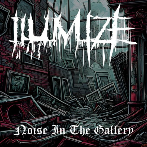 Ilumize - Noise in the Gallery (2023) Download