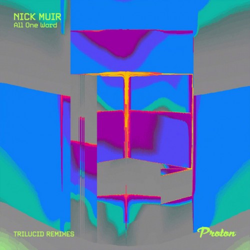Nick Muir - All One Word (2023) Download