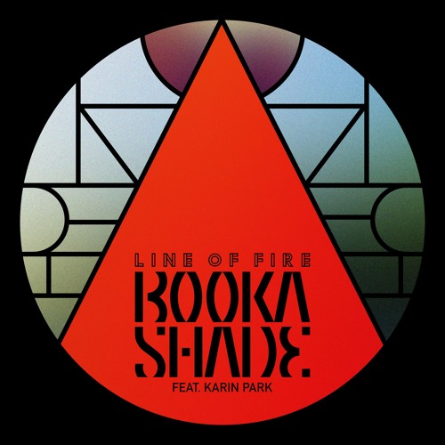 Booka Shade ft Karin Park - Line of Fire (2023) Download