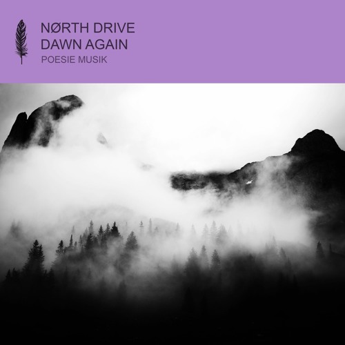 North Drive-Dawn Again-(POM191)-WEBFLAC-2023-AFO