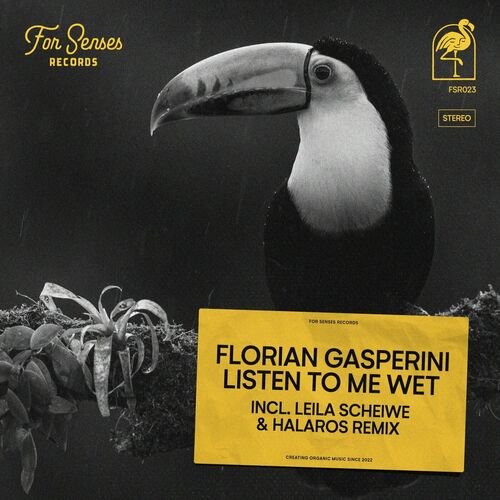 Florian Gasperini-Listen to Me Wet-(FSR023)-WEBFLAC-2023-AFO