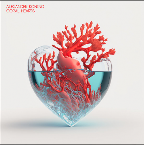 Alexander Koning – Coral Hearts (2023)