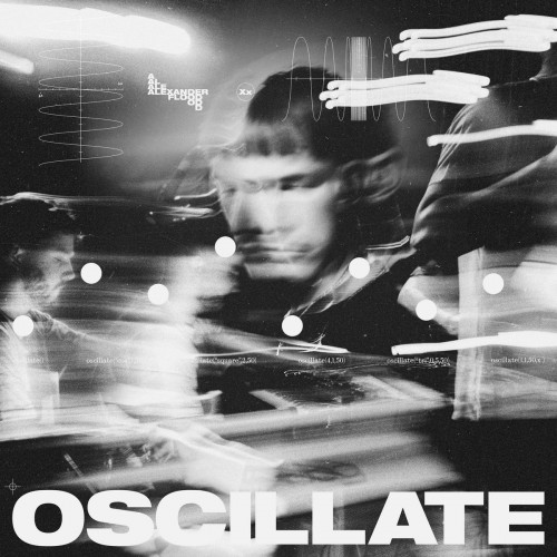 Alexander Flood - Oscillate (2023) Download