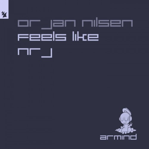 Orjan Nilsen - Feels Like NRJ (2023) Download