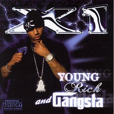 X1 - Young Rich and Gangsta (2006) Download