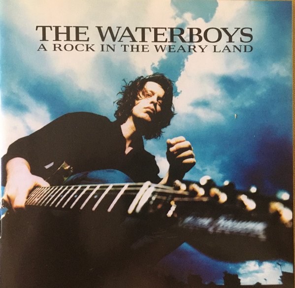 The Waterboys-A Rock in the Weary Land (Expanded Edition)-16BIT-WEB-FLAC-2023-ENRiCH
