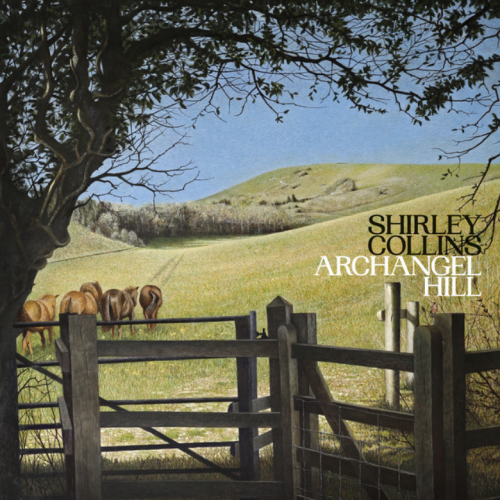 Shirley Collins - Archangel Hill (2023) Download