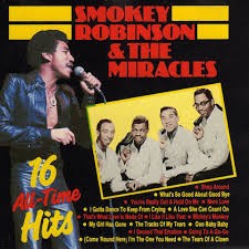 Smokey Robinson & The Miracles – 16 All-Time Hits (1988)