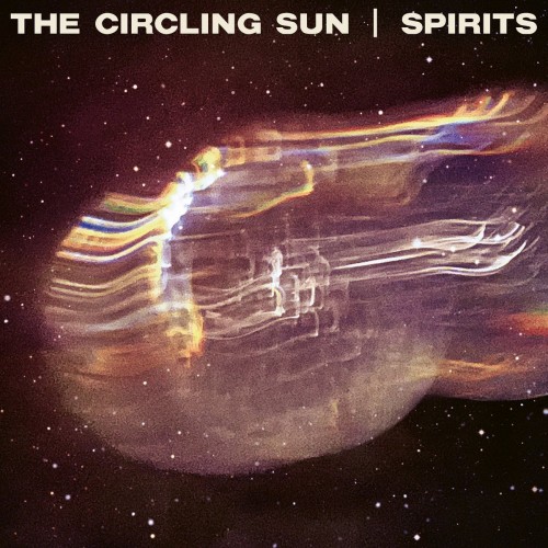 The Circling Sun - Spirits (2023) Download