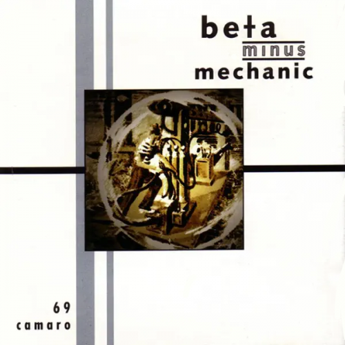 Beta Minus Mechanic - 69 Camaro (1996) Download