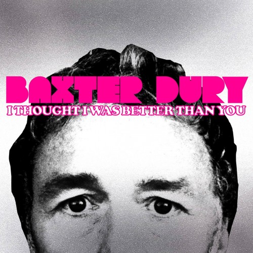 Baxter Dury - I Thought I Was Better Than You (2023) Download