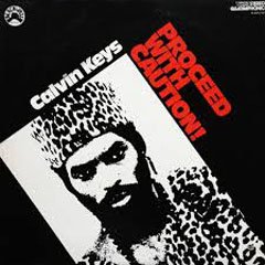 Calvin Keys - Proceed With Caution! (1974) Download