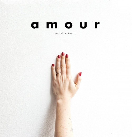 Architectural – Amour (2015)