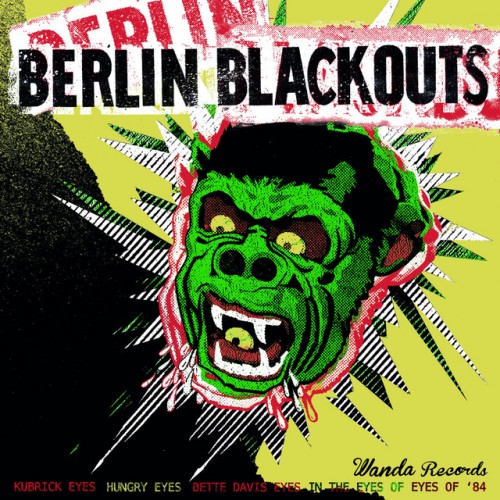 Berlin Blackouts - Kubrick Eyes EP (2022) Download