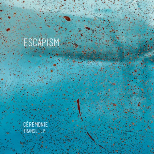 Cérémonie – Transe EP (2020)