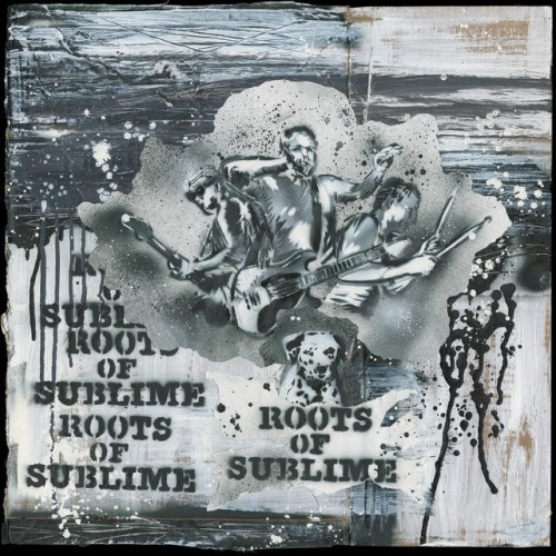 Sublime – Roots Of Sublime (2022)