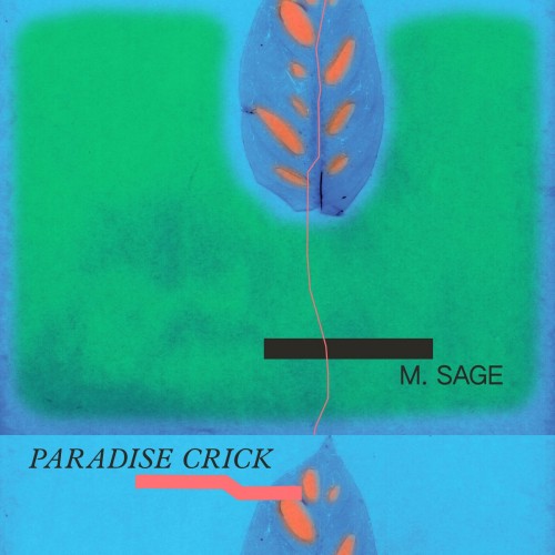 M. Sage - Paradise Crick (2023) Download
