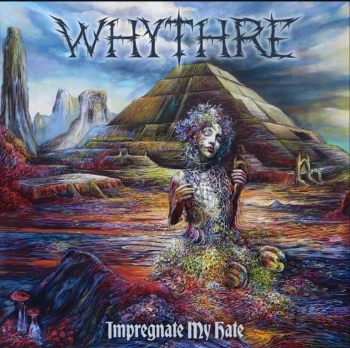 Whythre - Impregnate My Hate (2023) Download